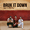 2020 Bruk It Down (with TxTHEWAY) (Single)