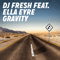 2015 Gravity (Remixes) [EP] (feat.)