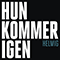 2014 Hun Kommer Igen (Single)