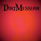 2015 Dirt Messiah