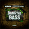 2011 Bang The Bass (Split)