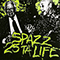 1998 Spazz / 25 Ta Life (Split)