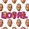 2013 Loyal (East Coast Version) (Single)