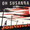 Oh Susanna - Johnstown