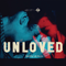 Unloved (USA) - Guilty of Love (Deluxe Edition, CD 1)
