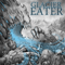 Glacier Eater - Glacier Eater