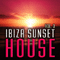 2009 Ibiza Sunset House Vol. 3