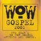 2001 WOW Gospel 2001 (CD 2)