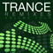 2013 Trance Remixes - Volume Four