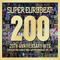 2010 Super Eurobeat Vol. 200 - Super Eurobeat 20th Hits 100 Non-Stop Mega Mix