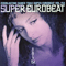 2005 Super Eurobeat Vol. 154