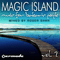 2009 Magic Island - Music For Balearic People, Volume 2 (Continuous DJ Mix, Part 1)