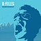 2006 K-Files (By Danny K)