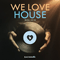2018 We Love House - Ibiza 2018 (CD 1)