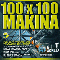2007 100 X 100 Makina (CD 2)
