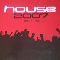 2007 House 2007 - The Hit-Mix 2007