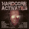 2008 Hardcore Activities (CD 1)