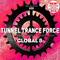 2009 Tunnel Trance Force Global 8