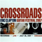 2007 Crossroads Guitar Festival 2007 (CD 1)