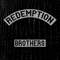 Redemption Brothers - Redemption Brothers