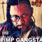 2013 Think Like A Pimp, Act Like A Gangsta