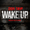 2014 Wake Up (Single)