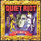 Quiet Riot ~ Alive And Well