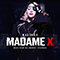 2021 Madame X: Music From The Theater Xperience