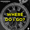 2008 Where Do I Go? (Single)
