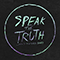 2016 Speak The Truth... Even If Your Voice Shakes (EP)