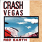 Crash Vegas - Red Earth