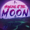 2017 Howling At The Moon