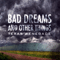 2009 Bad Dreams and Other Things