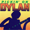 1999 Pickin' On... (CD 07: Pickin' On Dylan)