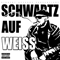 2014 Schwartz auf Weiss (CD 1)
