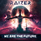 Raizer - We Are the Future