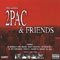 2003 2Pac & Friends