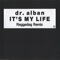 1992 It's My Life (Raggadag Remix) (Single)