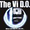 2003 The Vi D.O. - When You Hear Vi, You Die...