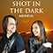 2016 Shot In The Dark (Single)