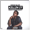2016 Killin' It (Single)
