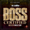 2015 Boss Certified (Mixtape)