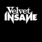 2017 Velvet Insane