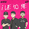 2021 I Lie To Me (Single)