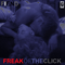 2016 Freak Of The Click (Single)