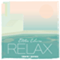 2018 Relax Edition 11 (CD 1)