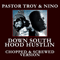 2007 Down South Hood Hustlin` (chopped & screwed)