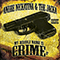 2010 My Middle Name Is Crime (EP) (feat. The Jacka)