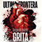 Ultima Frontera - Lo Que el Corazon Grita