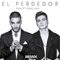 2016 El Perdedor (Remixes) [EP]